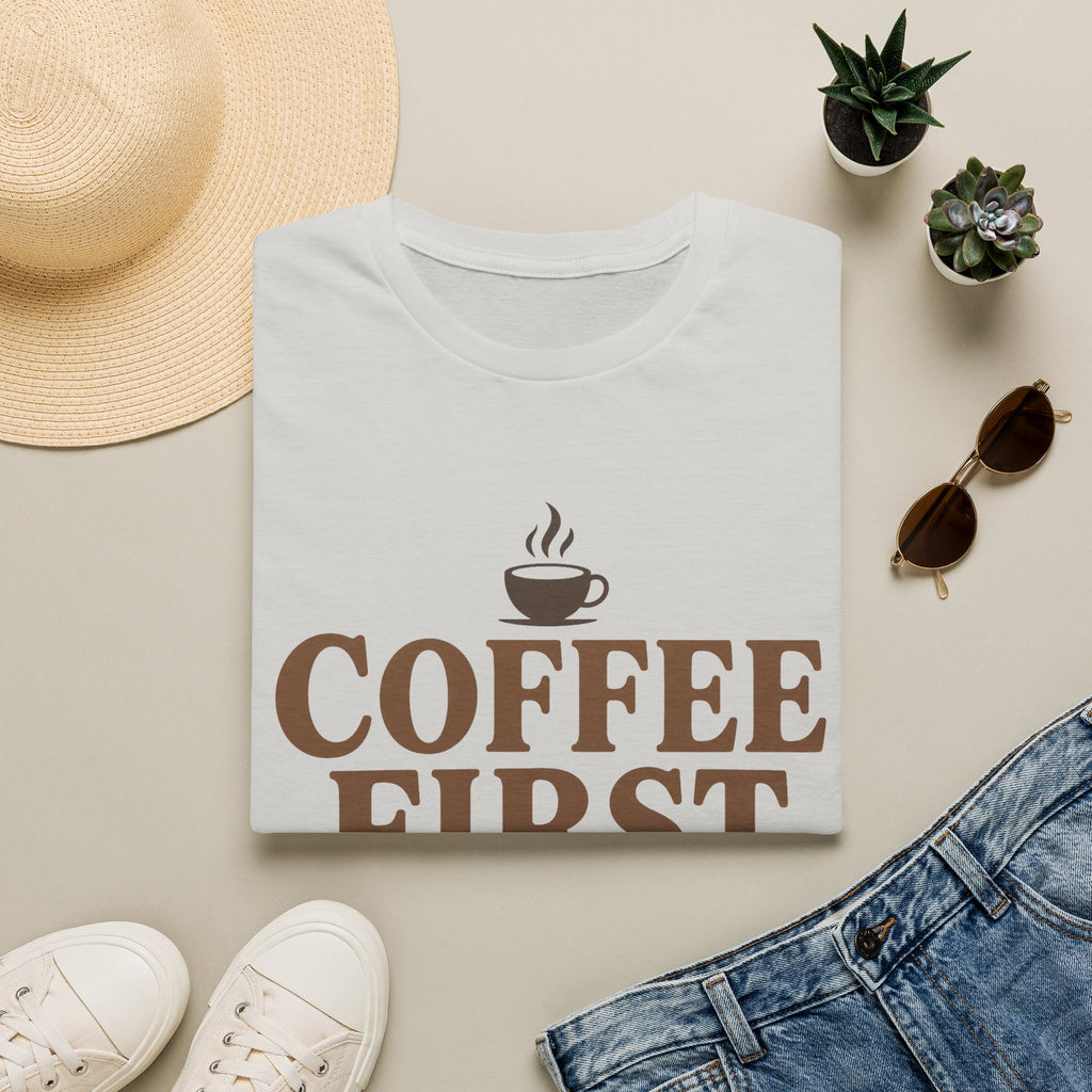 Coffee First Dog Walk Maybe T-Shirt