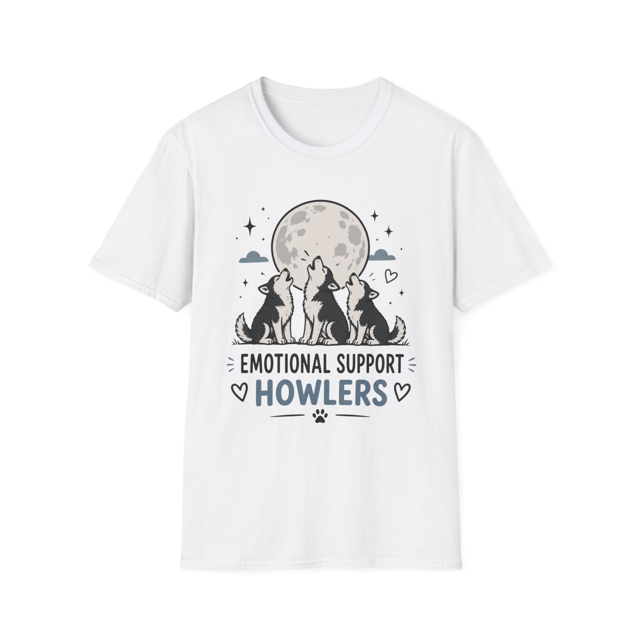 Emotional Support Howlers T-Shirt