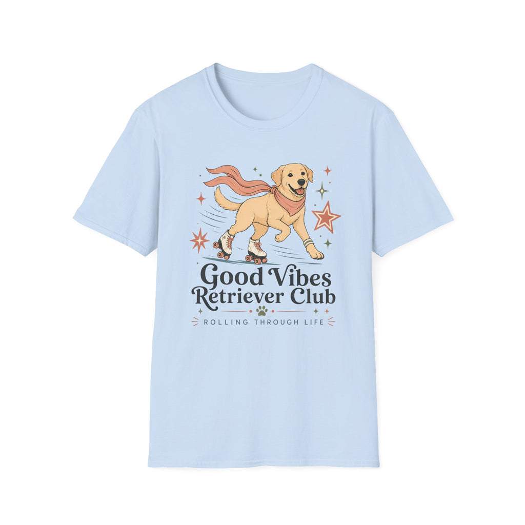Good Vibes Retriever Club T-Shirt