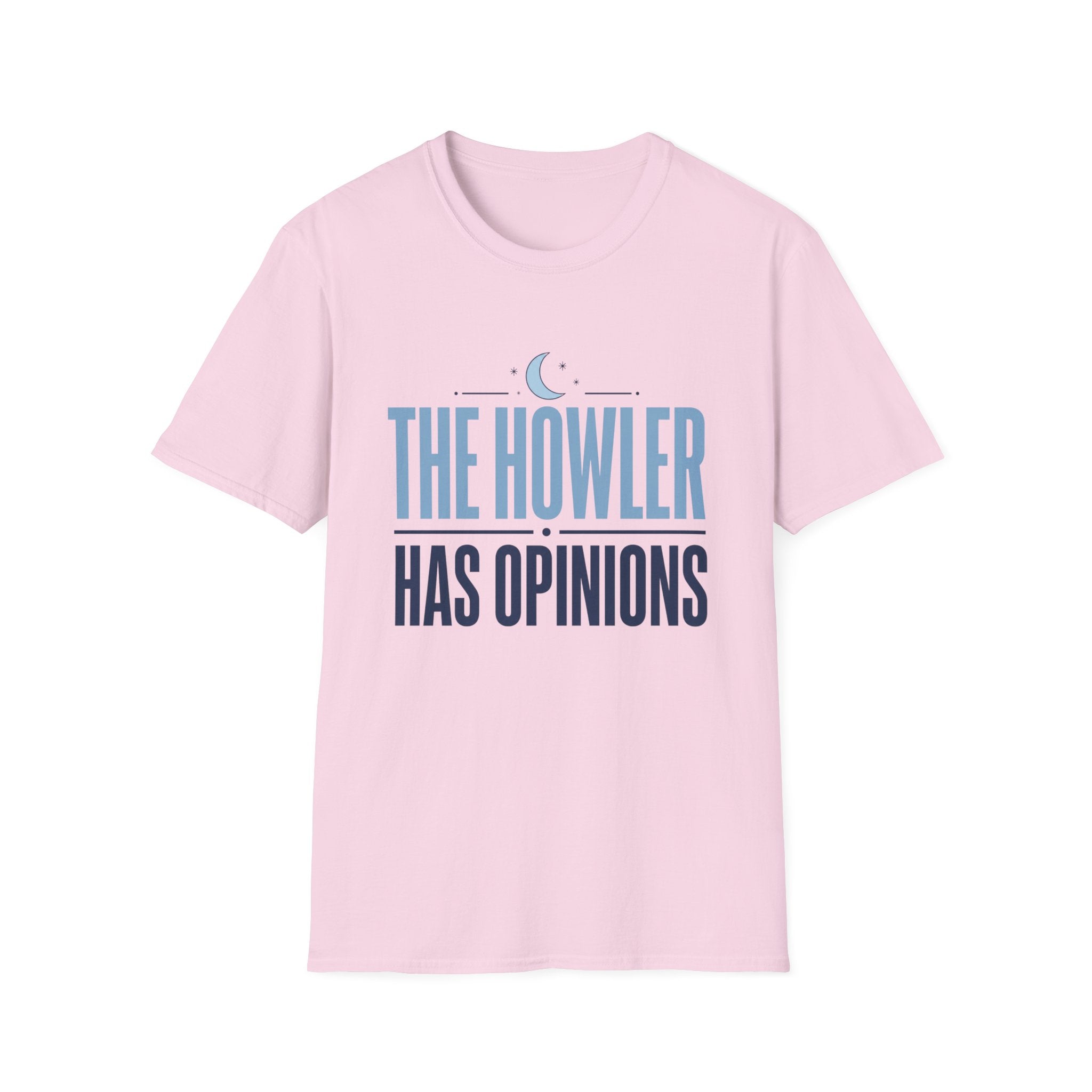 The Howler Has Opinions T-Shirt
