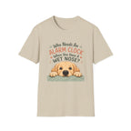 Who Needs an Alarm Clock T-Shirt