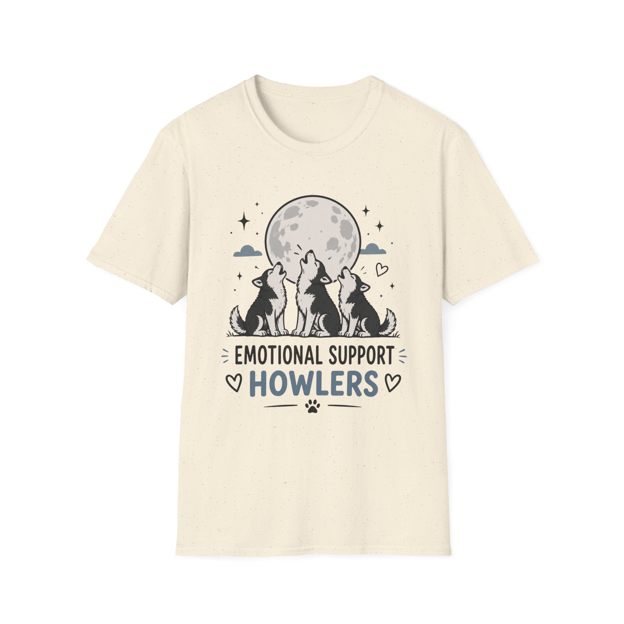 Emotional Support Howlers T-Shirt
