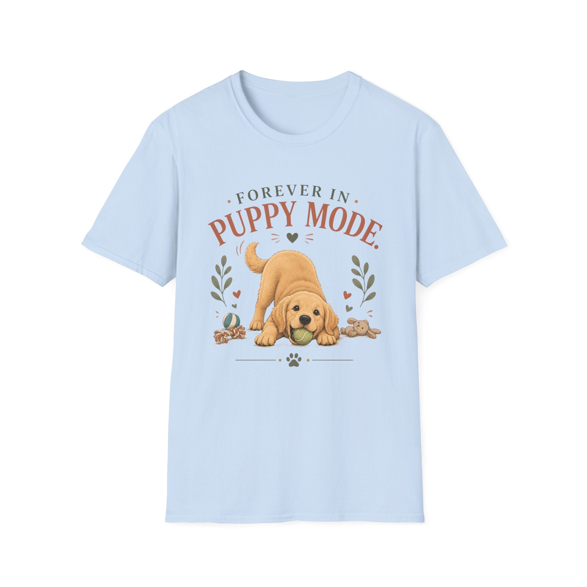 Forever in Puppy Mode T-Shirt