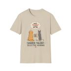 Shared Talent Selective Hearing T-Shirt