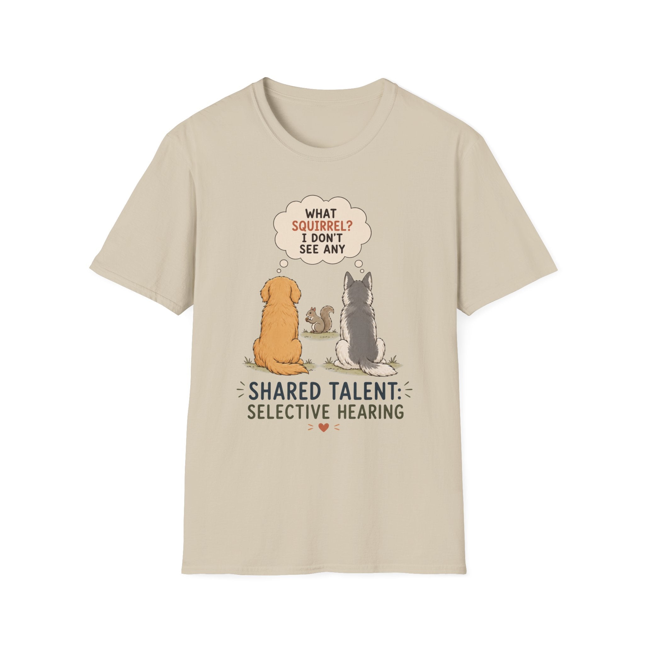 Shared Talent Selective Hearing T-Shirt