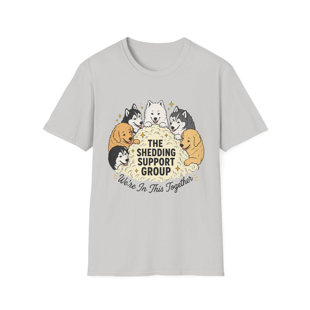 The Shedding Support Group T-Shirt