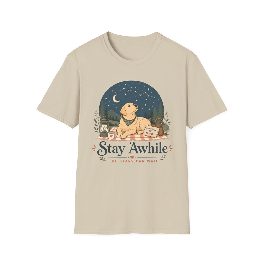 Stay Awhile The Stars Can Wait T-Shirt