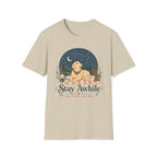 Stay Awhile The Stars Can Wait T-Shirt