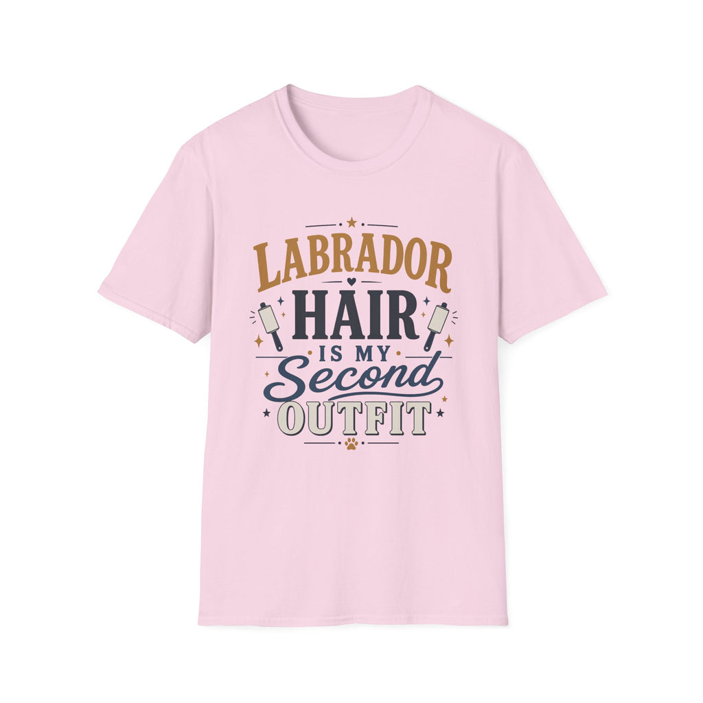 Labrador Hair Is My Second Outfit T-Shirt