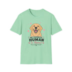 My Favorite Human is Home T-Shirt