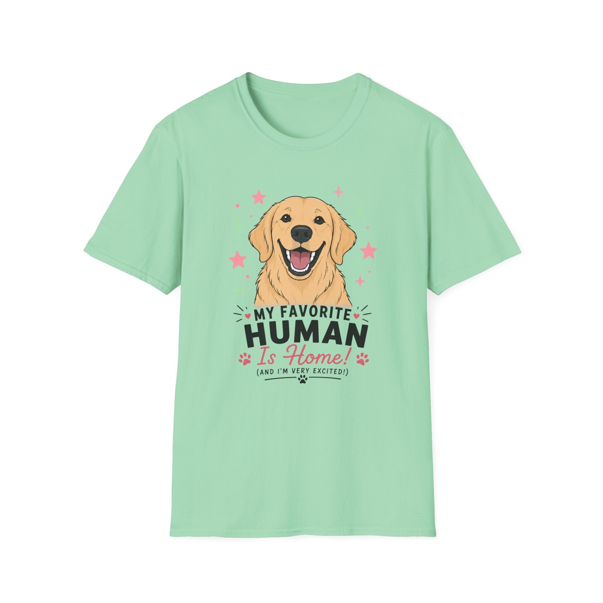 My Favorite Human is Home T-Shirt