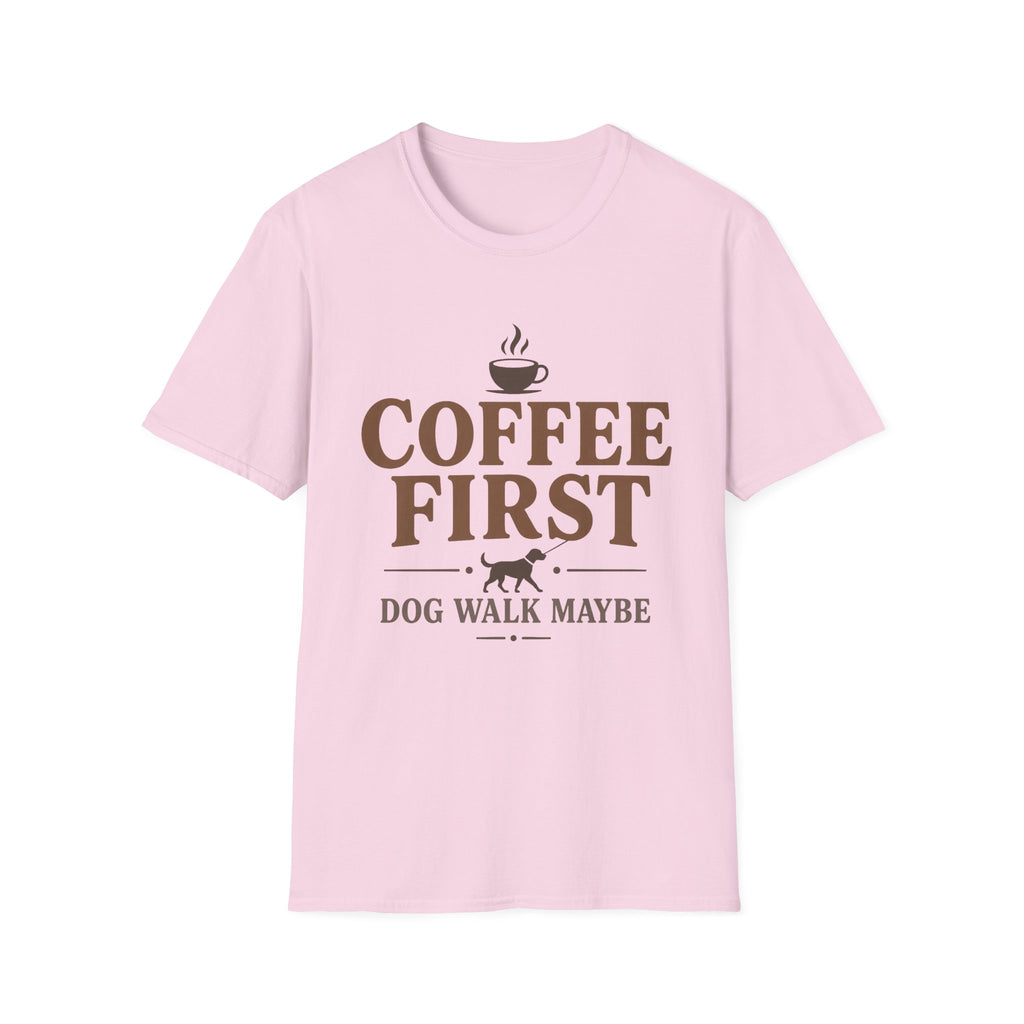 Coffee First Dog Walk Maybe T-Shirt