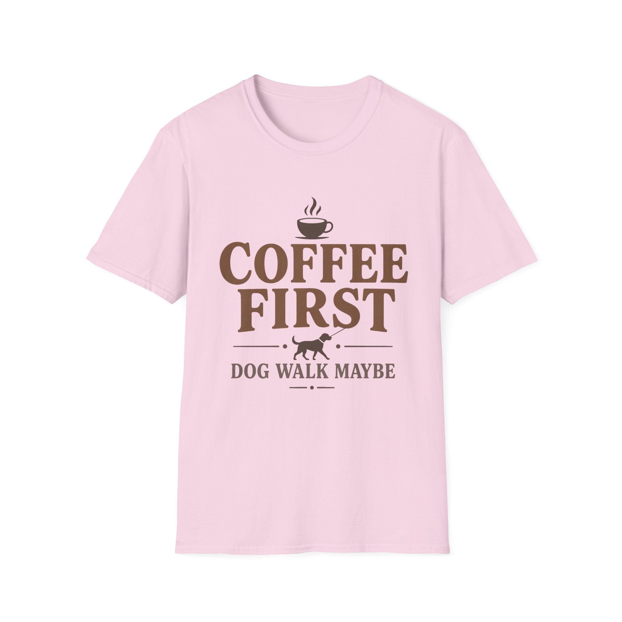 Coffee First Dog Walk Maybe T-Shirt