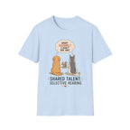 Shared Talent Selective Hearing T-Shirt