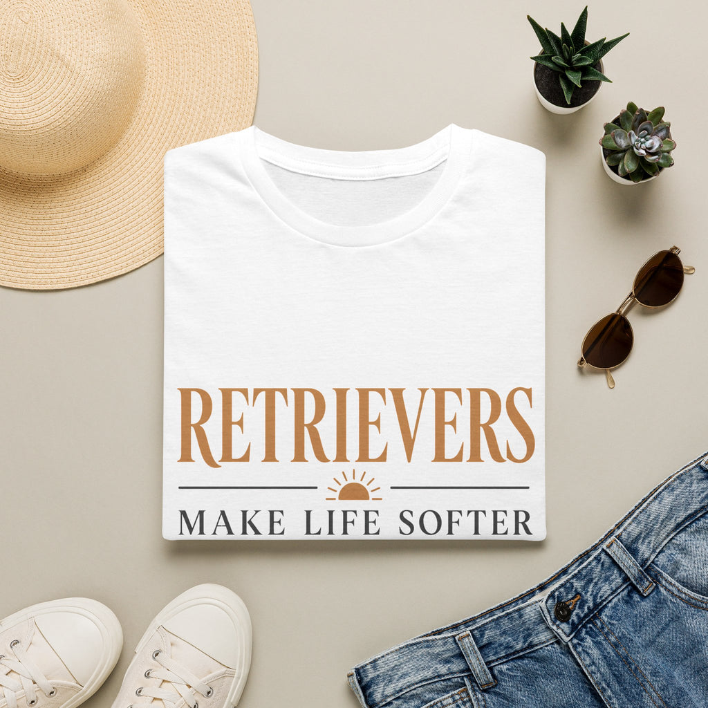 Retrievers Make Life Softer T-Shirt