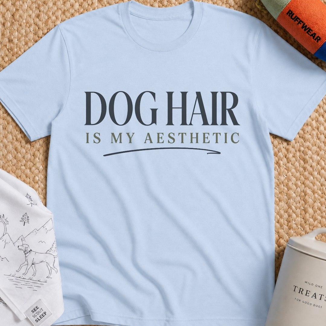 Dog Hair Is My Aesthetic T-Shirt