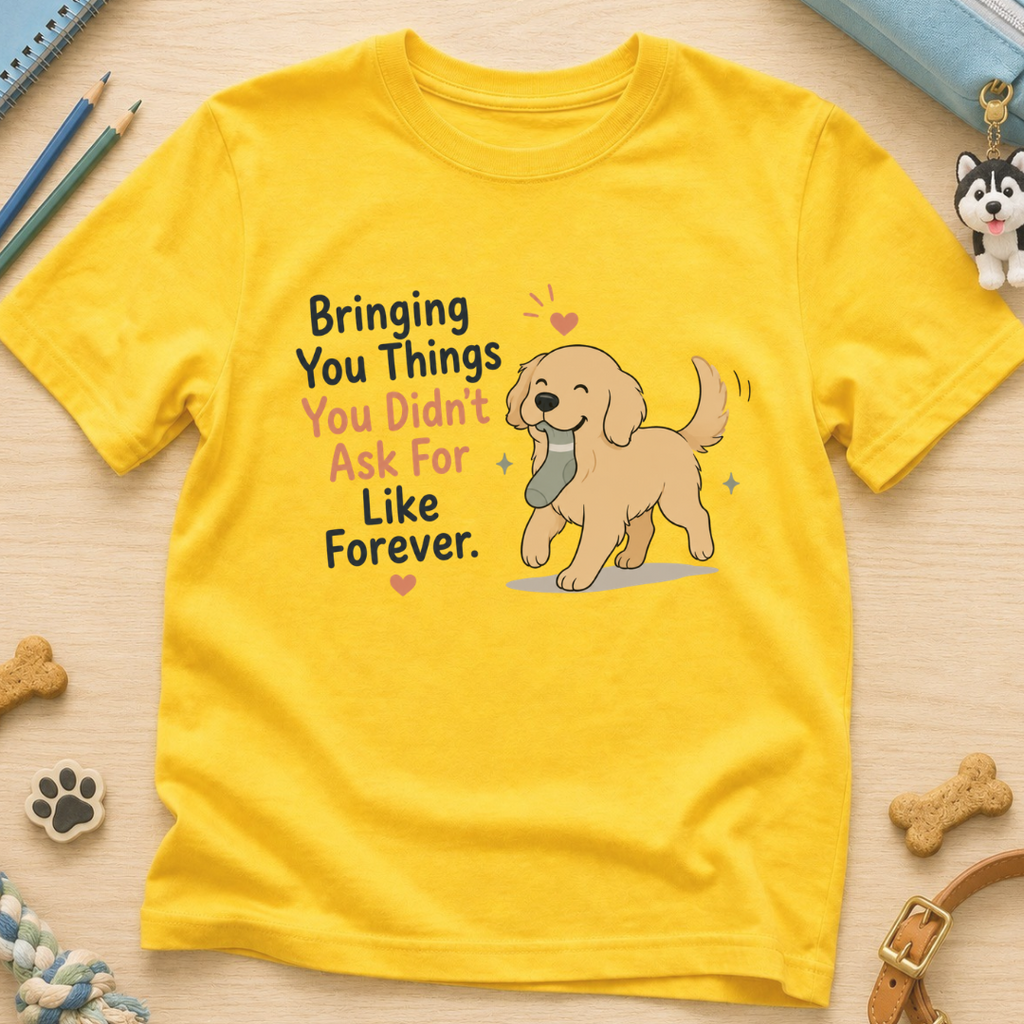 Bringing You Things You Didn't Ask For Kids Tee