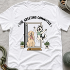 The Greeting Committee T-Shirt