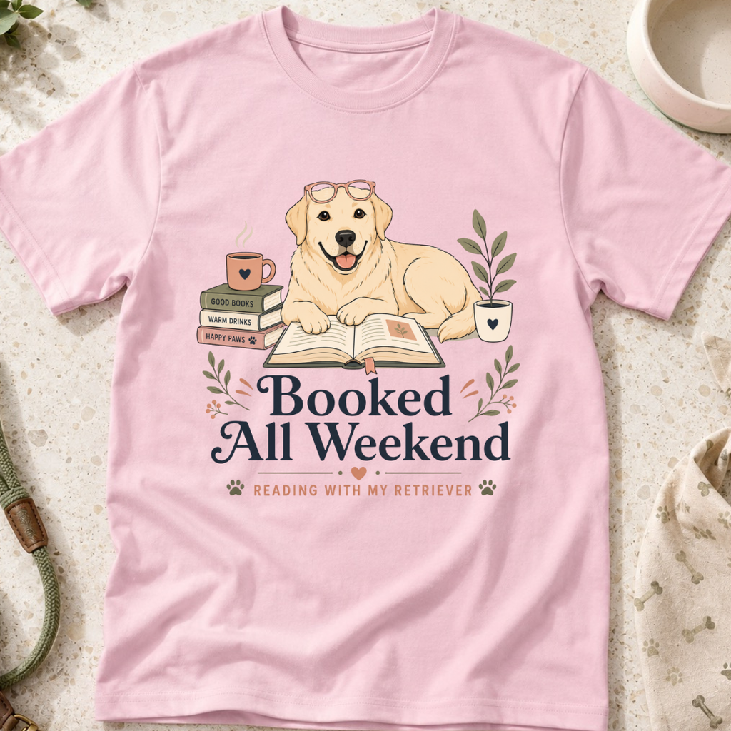 Booked All Weekend T-Shirt