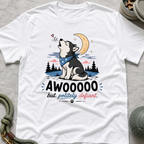 Awoooo But Politely Defiant T-Shirt