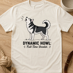 Dynamic Howl Full-Time Vocalist T-Shirt