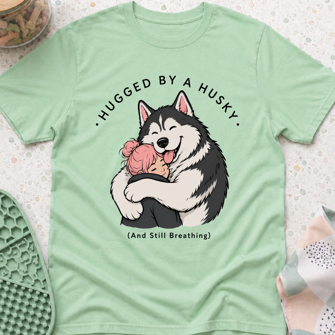 Hugged by a Husky T-Shirt
