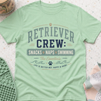 Retriever Crew Snacks Naps Swimming T-Shirt