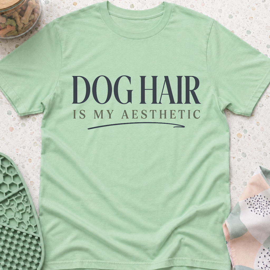 Dog Hair Is My Aesthetic T-Shirt