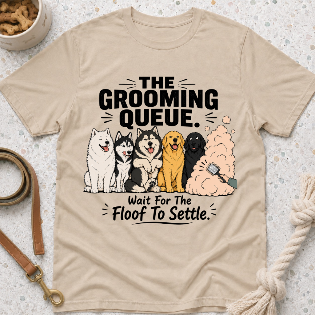 The Grooming Queue T-Shirt
