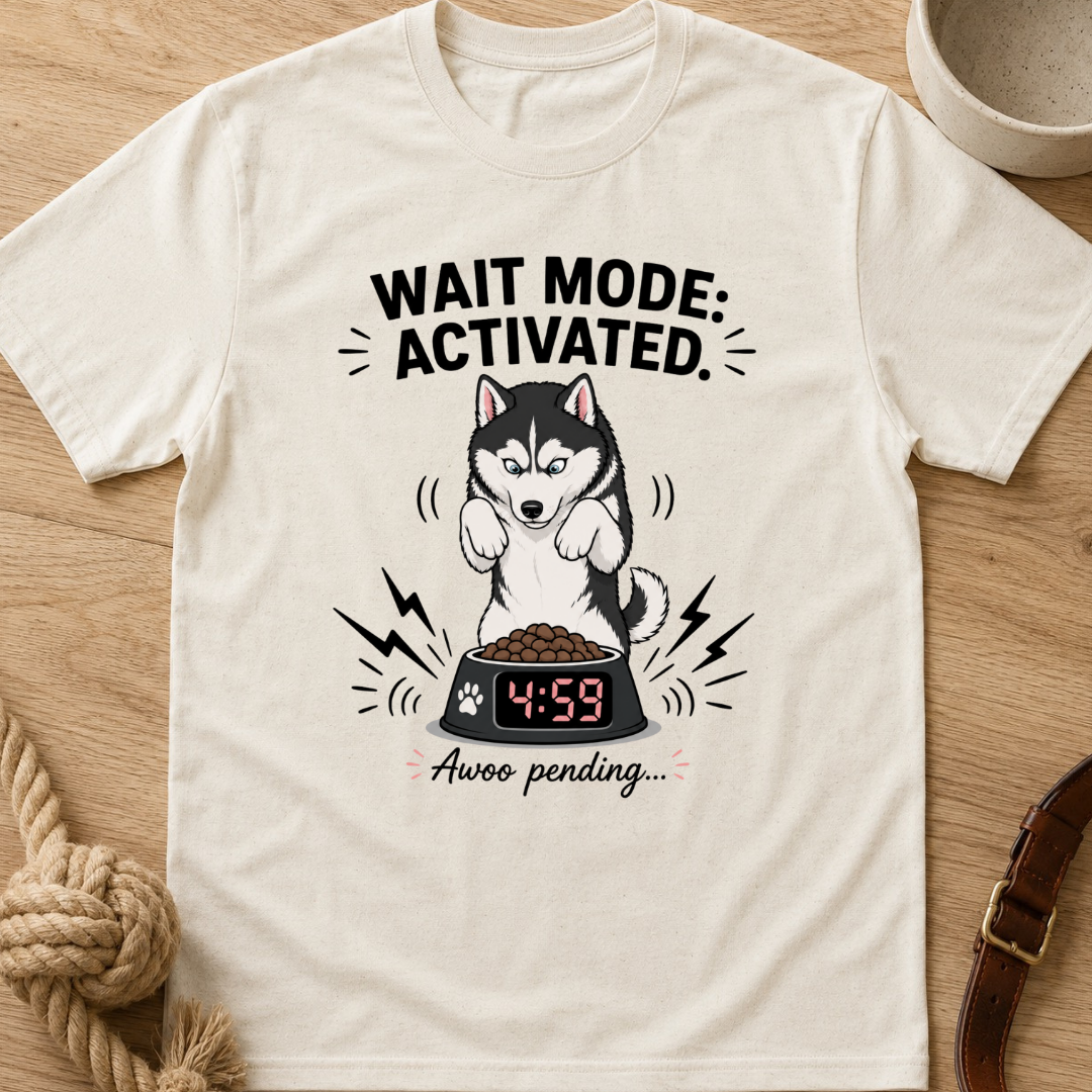 Wait Mode Activated 4.59 T-Shirt