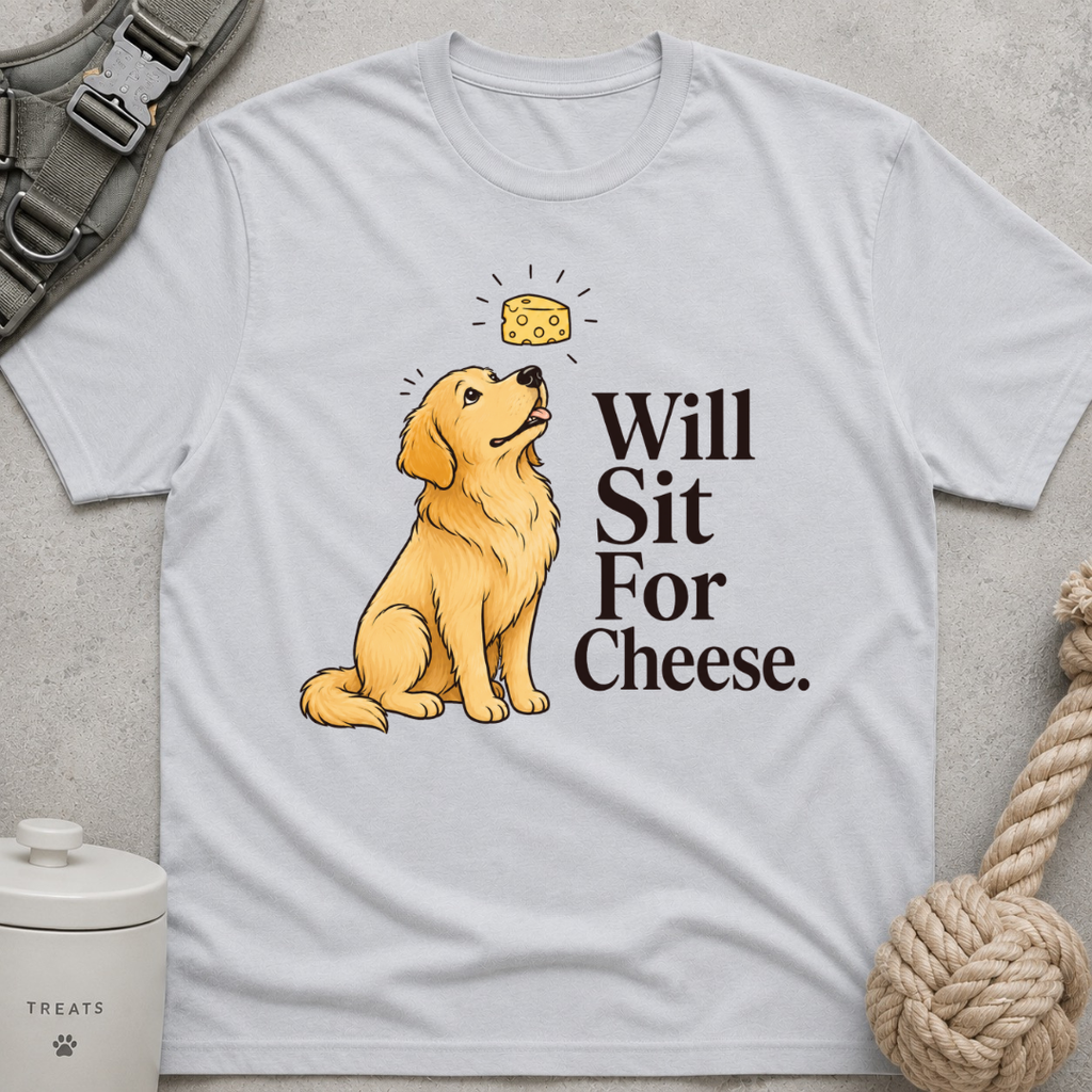 Will Sit For Cheese T-Shirt