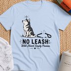 No Leash Wild Heart Empty Promise T-Shirt