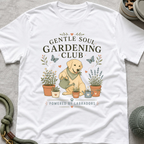 Gentle Soul Gardening Club T-Shirt