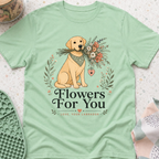 Flowers For You T-Shirt