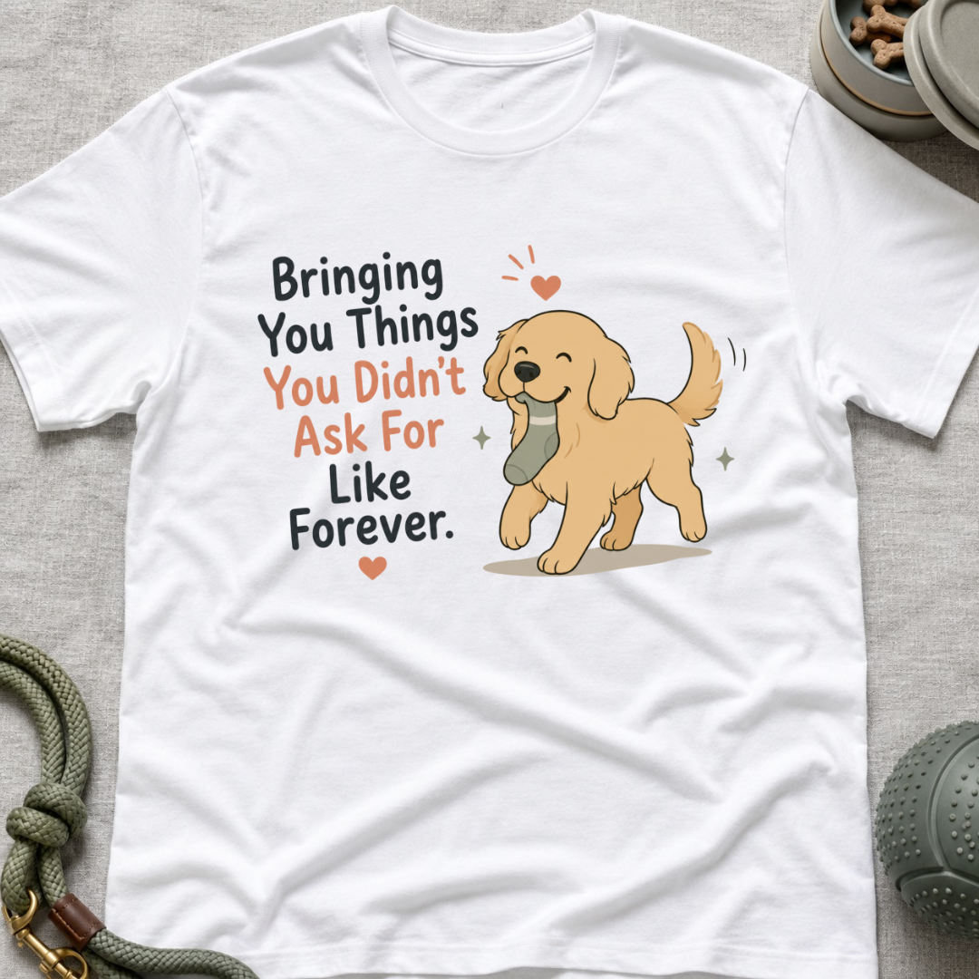 Bringing you things you didn't ask for T-Shirt
