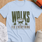 Walks With Big Dog Fix Everything T-Shirt