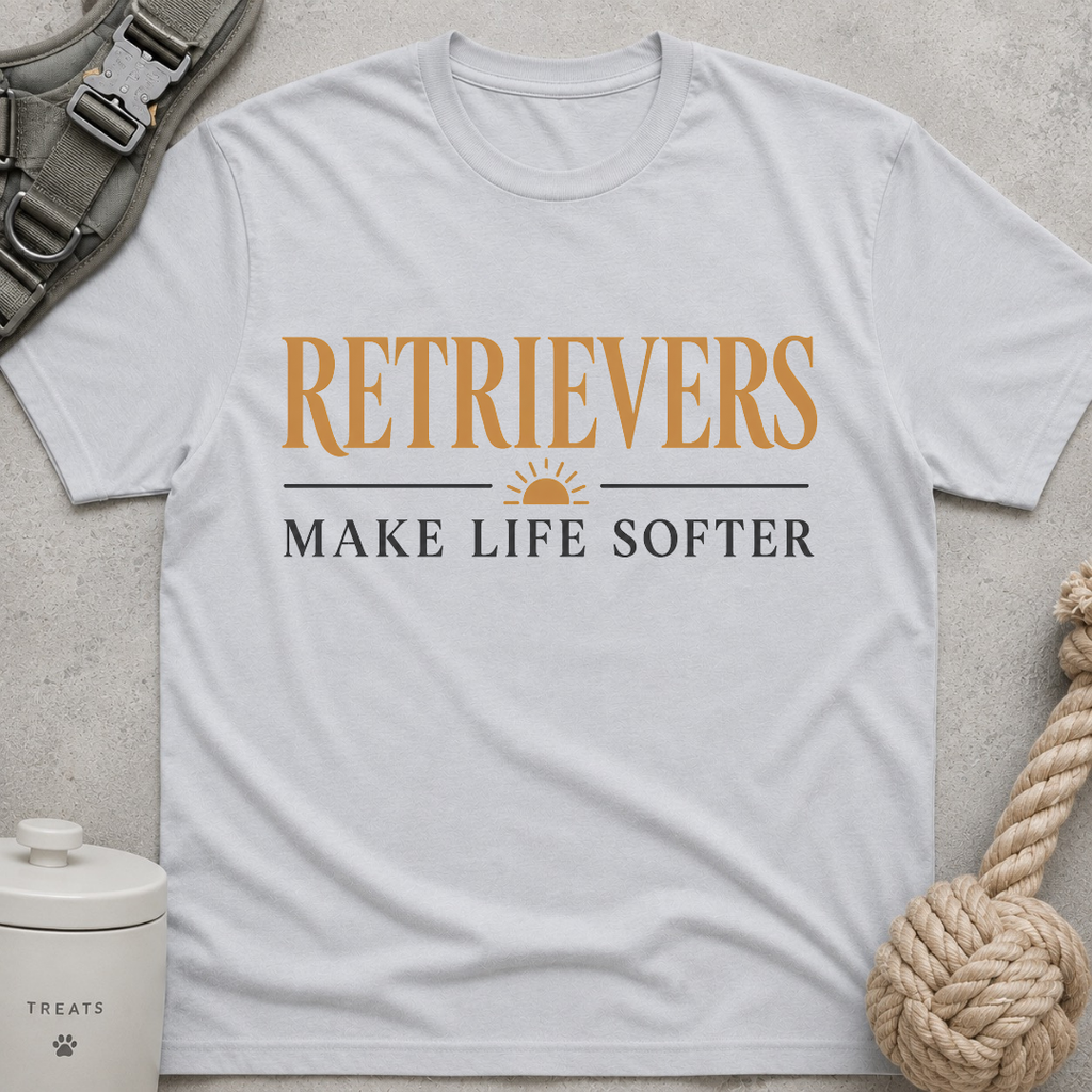 Retrievers Make Life Softer T-Shirt