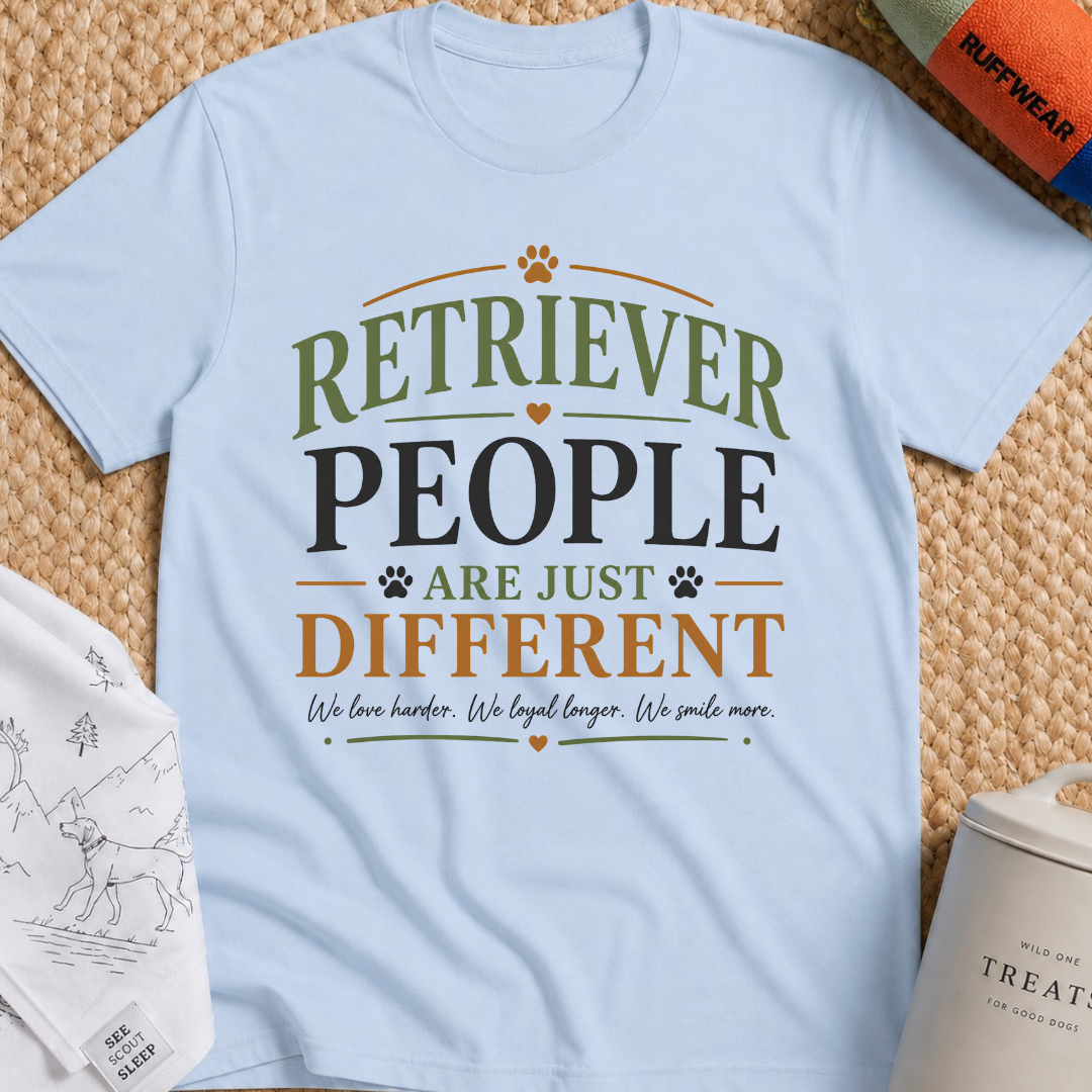 Retriever People Are Just Different T-Shirt