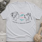 Having a Healthy Debate T-Shirt