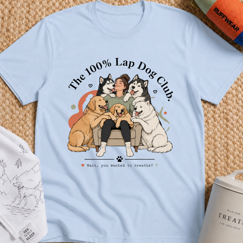 The 100% Lap Dog Club T-Shirt