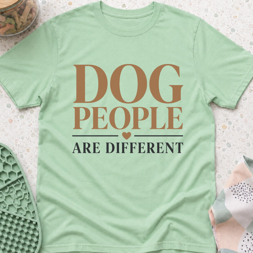 Dog People Are Different T-Shirt