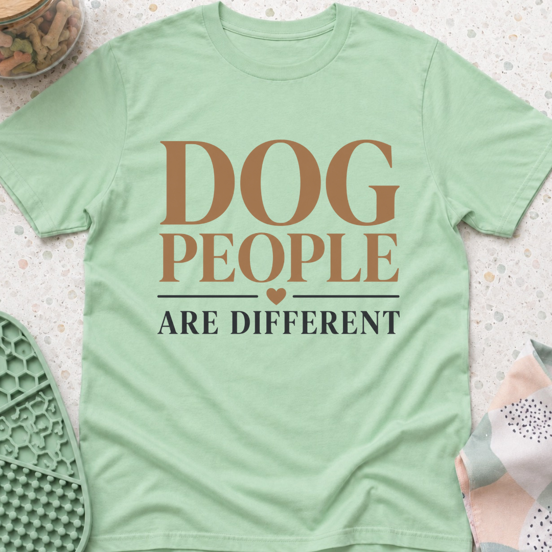 Dog People Are Different T-Shirt