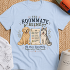 The Roommate Agreement T-Shirt