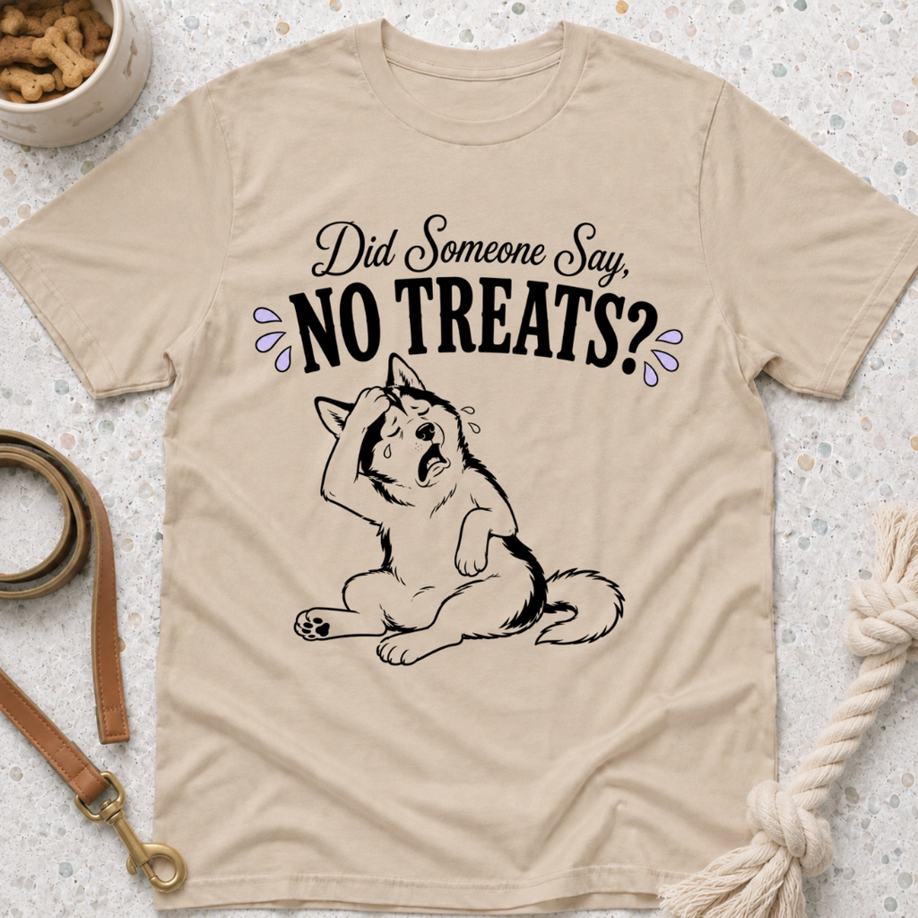 Did Someone Say No Treats? T-Shirt