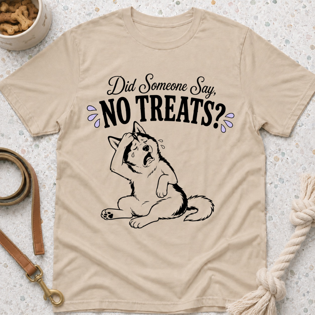 Did Someone Say No Treats? T-Shirt