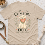 Certified Comport Dog T-Shirt