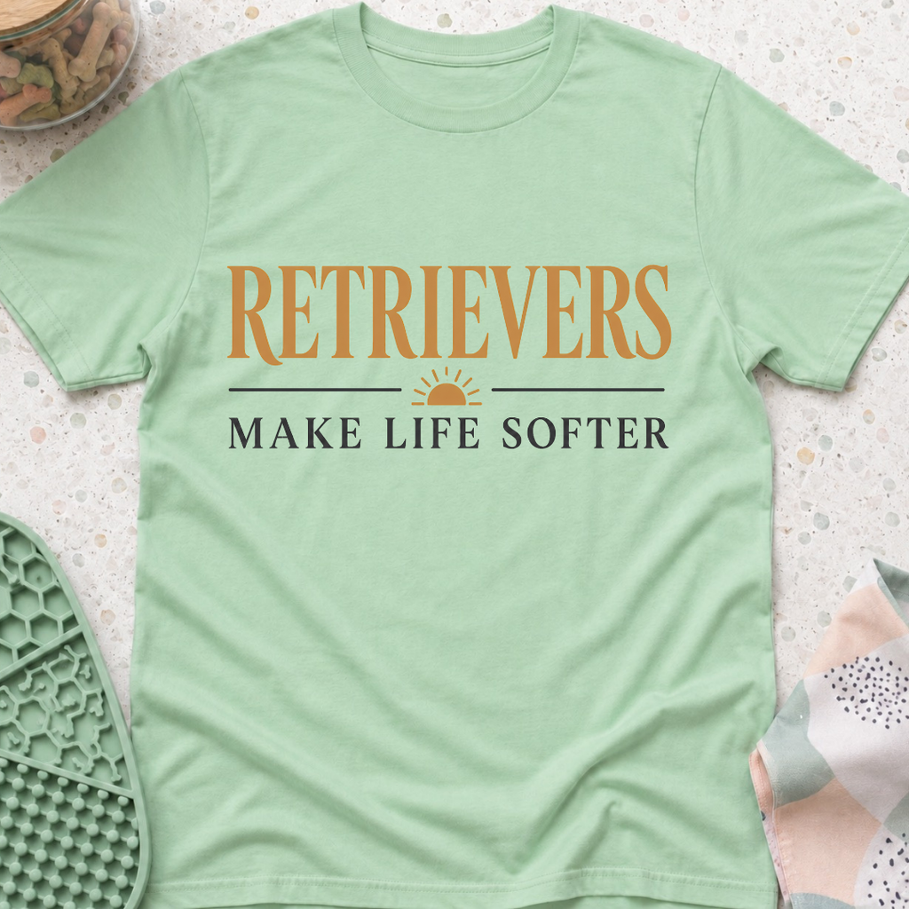 Retrievers Make Life Softer T-Shirt