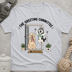 The Greeting Committee T-Shirt