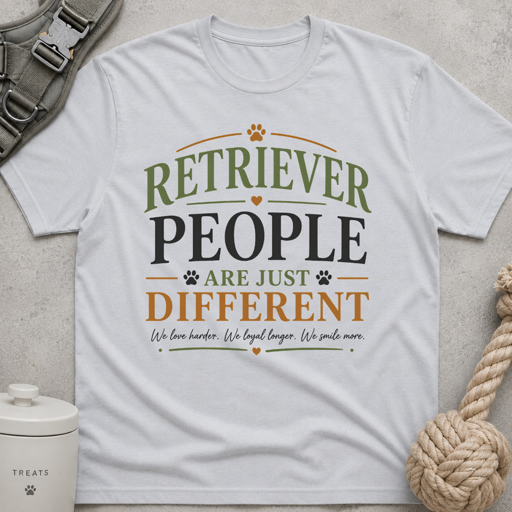 Retriever People Are Just Different T-Shirt