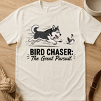 Bird Chaser The Great Pursuit T-Shirt